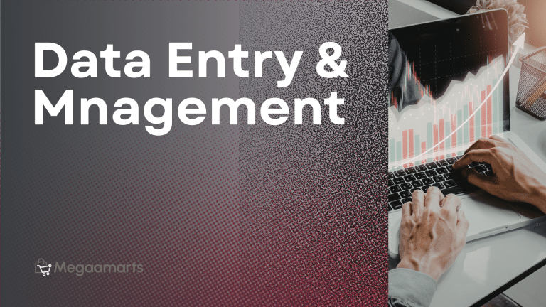 Data Entry & Management Accurate Data Processing Service Megaamarts Bangladesh