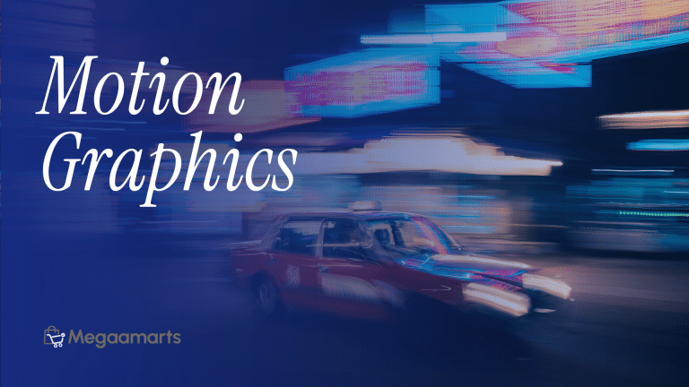Motion Graphics Design Engaging Visuals Megaamarts Bangladesh