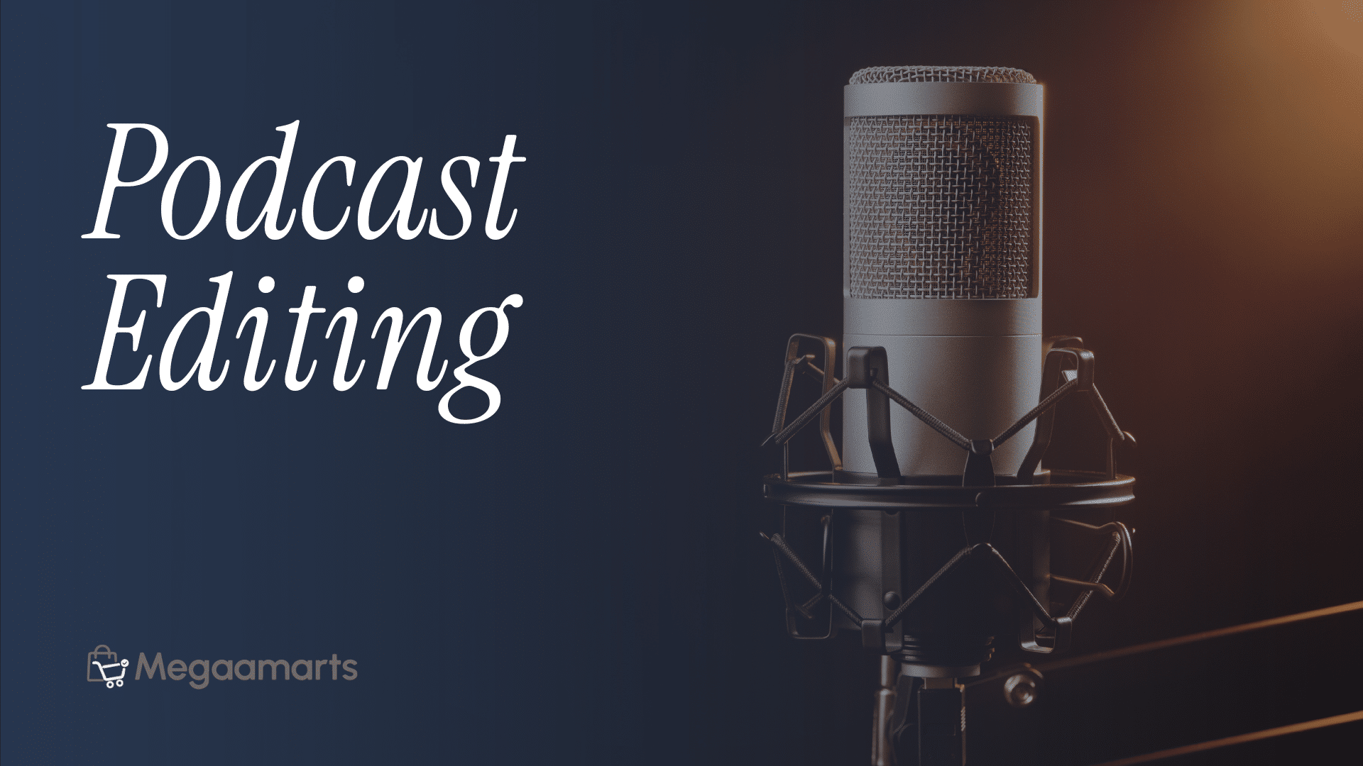 Podcast Editing Professional Audio Enhancement Megaamarts Bangladesh